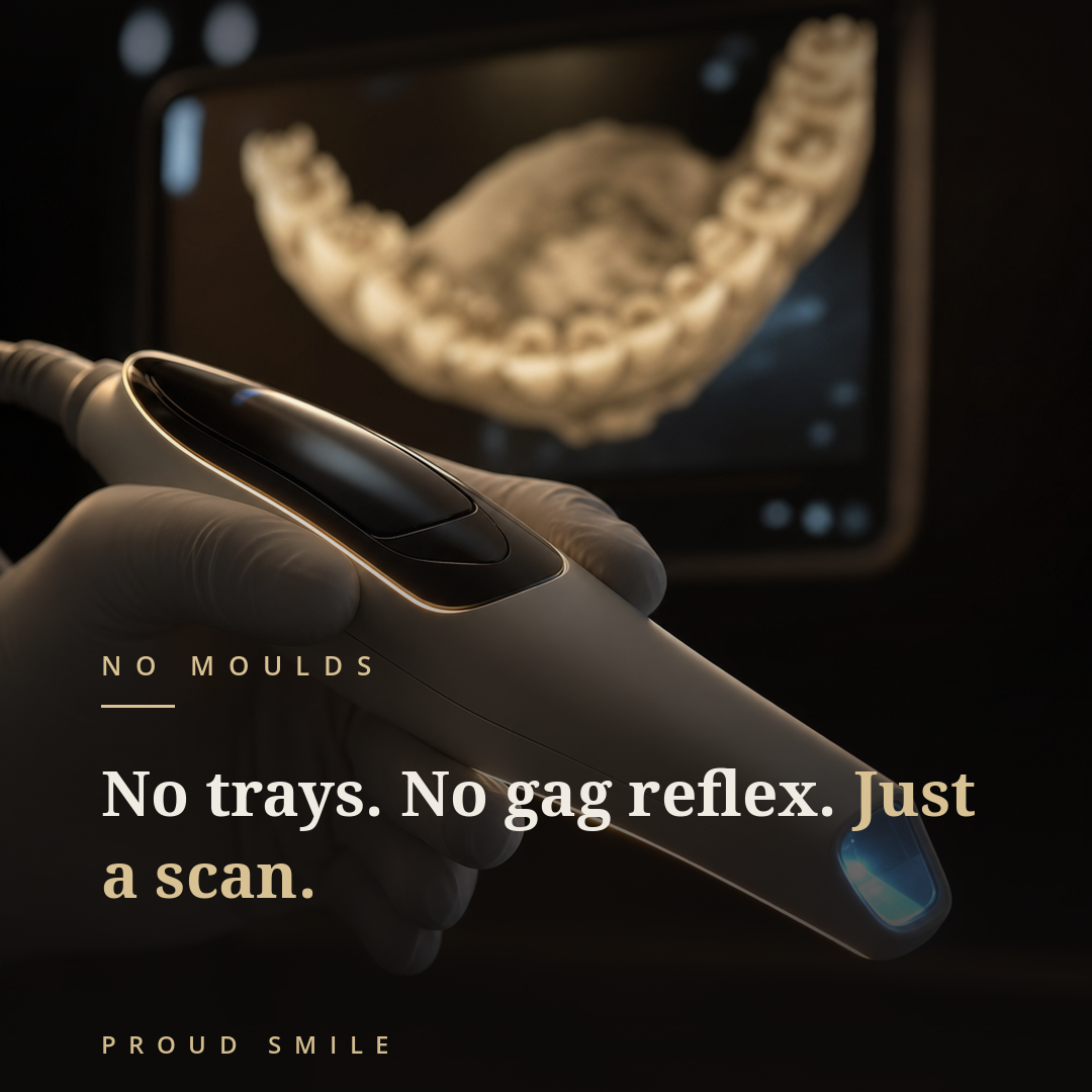 No trays. No gag reflex. Just a scan.